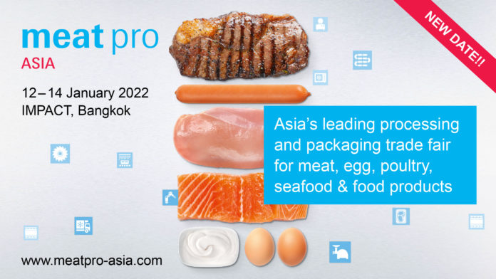ประกาศกำหนดการจัดงาน Meat Pro Asia (มีท โปร เอเชีย) เป็นเดือนมกราคม 2565 เนื่องจากข้อจำกัดในการเดินทางระหว่างประเทศ