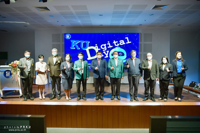 ม.เกษตร จัดงาน KU Digital Day เป็นต้นแบบสังคมแห่งการเรียนรู้ ยกระดับคุณภาพชีวิต สังคมและชุมชน